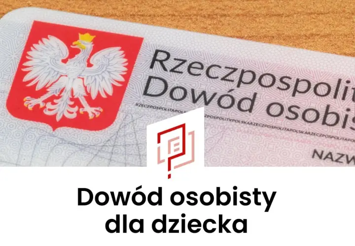 Fragment polskiego dowodu osobistego z godłem i napisem "Dowód osobisty dla dziecka".
