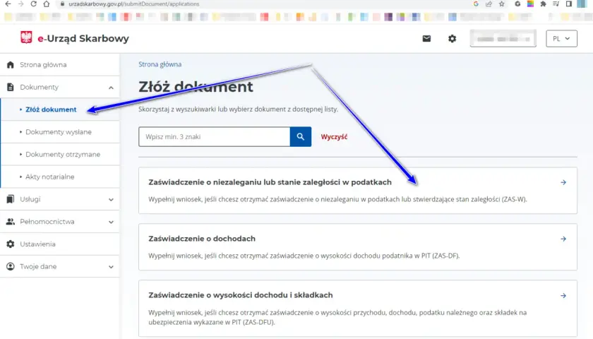 Wybierz opcję "Zaświadczenie o niezaleganiu lub stanie zaległości w podatkach" na stronie e-Urzędu Skarbowego, aby złożyć wniosek.