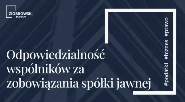 Odpowiedzialność wspólników za zobowiązania spółki jawnej. #podatki #biznes #prawo